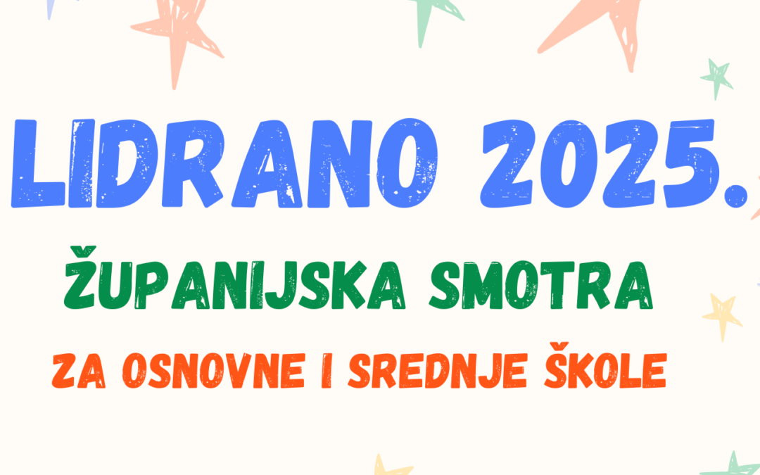 Program Županijske smotre LiDraNo 2025.